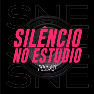 Silêncio no Estúdio Podcast